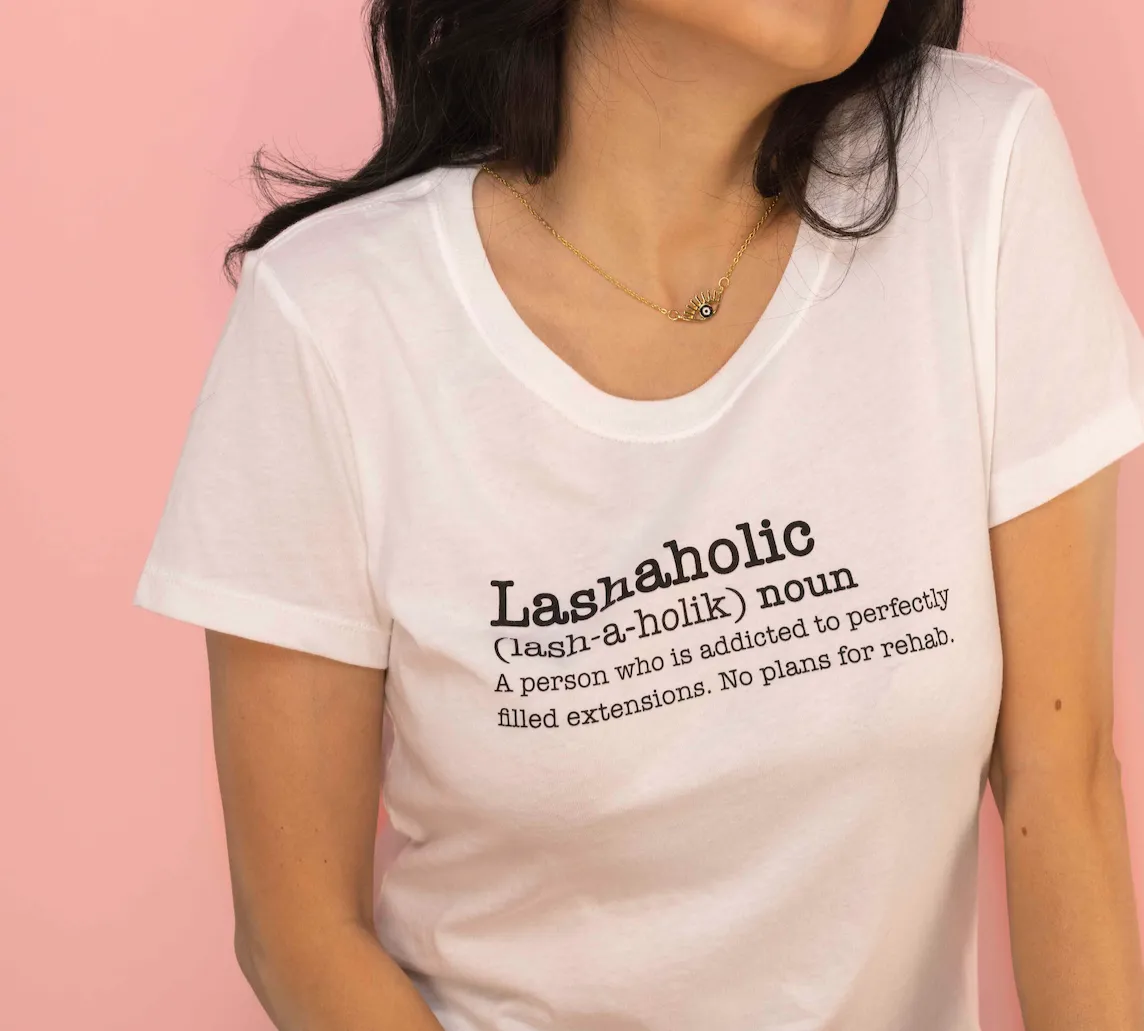 Lashaholic T-Shirt